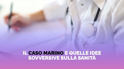 Il caso Marino e quelle idee sovversive sulla sanità