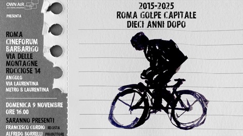 2015-2025 - Roma Golpe Capitale dieci anni dopo
