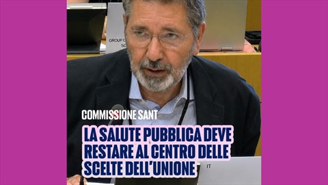 La salute pubblica deve restare al centro delle scelte dell'Unione