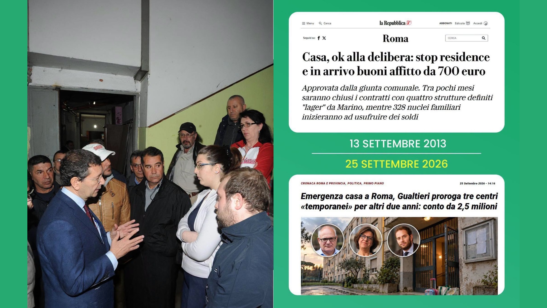 La casa è un diritto, il primo di tutti. Senza una casa non c’è dignità.